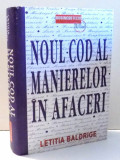 NOUL COD AL MANIERELOR IN AFACERI de LETITIA BALDRIGE , 2012