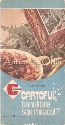 Cartoful, Banalitate Sau Miracol? - Titus Catelly foto