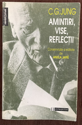 AMINTIRI , VISE , REFLECTII de C. G. JUNG , 1996 foto