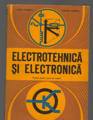 C9501 ELECTROTEHNICA SI ELECTRONICA - ANCA POPESCU. MANUAL PENTRU SCOLI MAISTRI foto