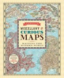 Vargic&#039;s Miscellany of Curious Maps: Mapping the Modern World