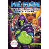 He-Man and the Masters of the Universe (Tales of Eternia Book 2)