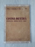 Carte rară &bdquo;Cantina Dietetică&rdquo; (1955)