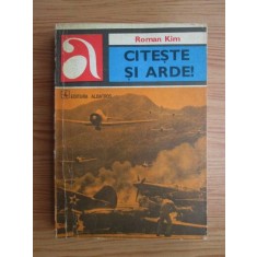 Roman Kim - Citeste si arde!