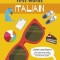 First Words - Italian: 100 Italian Words to Learn