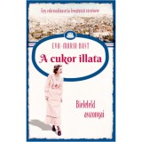 A cukor illata - Bielefeld asszonyai 2. - Eva-Maria Bast, 2024