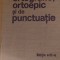 Indreptar ortografic ortoepic si de punctuatie 1971