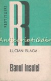 Cumpara ieftin Elanul Insulei - Lucian Blaga, Aforisme, Editura Dacia 1977, 270 pagini