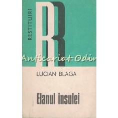 Elanul Insulei - Lucian Blaga