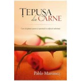 Tepusa Din Carne - Pablo Martinez