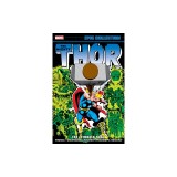 Thor Epic Collection: The Eternals Saga