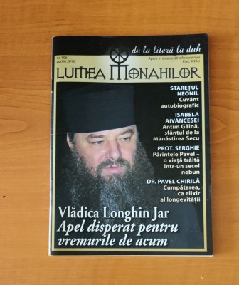 Lumea monahilor (Nr. 106 - aprilie 2016) Vlădica Longhin Jar foto