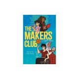 The Makers Club: A Graphic Novel
