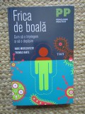 Hans Morschitzky - Frica de boala. Cum sa o intelegem si sa o depasim