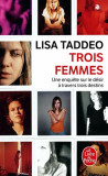 Trois femmes | Lisa Taddeo