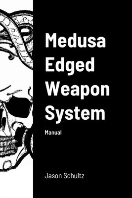 Medusa Edged Weapon System: Manual foto