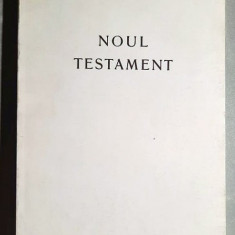 Noul Testament al Domnului nostru Isus Hristos