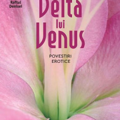 Delta Lui Venus, Anais Nin - Editura Humanitas Fiction