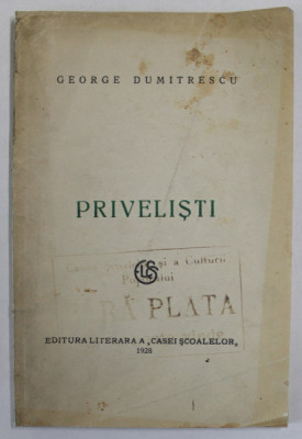 PRIVELISTI , versuri de GEORGE DUMITRESCU , 1928 foto