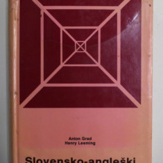 SLOVNESKO - ANGLESKI SLOVAR by ANTON GRAD and HENRY LEEMING , 1990