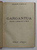 GARGANTUA de FRANCOIS RABELAIS , 1942, PREZINTA SUBLINIERI