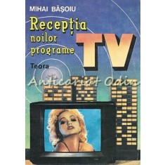 Receptia Noilor Programe TV - Mihai Basoiu