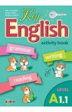 Key English A1.1. Activity book - Corina Ceban, Natalia Cojuhari