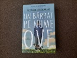 Fredrik Backman - Un barbat pe nume Ove, 2017