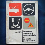 INVATAREA CONDUCERII AUTOMOBILULUI SI NORMELE DE CIRCULATIE - R. CONSTANTIN