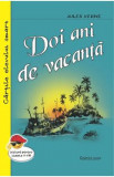 Doi ani de vacanta - Jules Verne