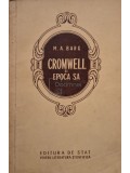M. A. Barg - Cromwell si epoca sa (Editia: 1953)