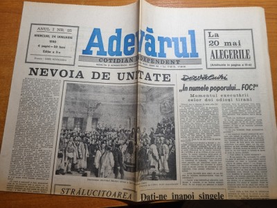 adevarul 24 ianuarie 1990-art. momentul executiei ceausistilor si mica unire foto