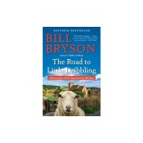 The Road to Little Dribbling: Adventures of an American in Britain