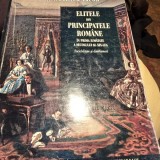 DAN DUMITRU IACOB - ELITELE DIN PRINCIPATELE ROMANE - 2015