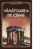 Vanatoarea de crime - Agatha Christie
