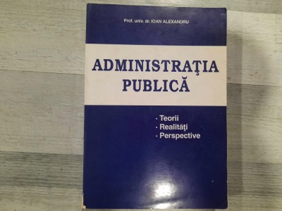 Administratia publica de Ioan Alexandru foto