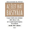 Az &eacute;let hat b&aacute;sty&aacute;ja - Malchiner Maximilian P&eacute;ter