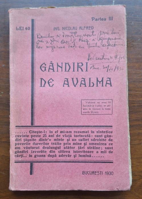 G&acirc;ndiri de avalmă &mdash; Partea III, București 1930, exemplar cu dedicație