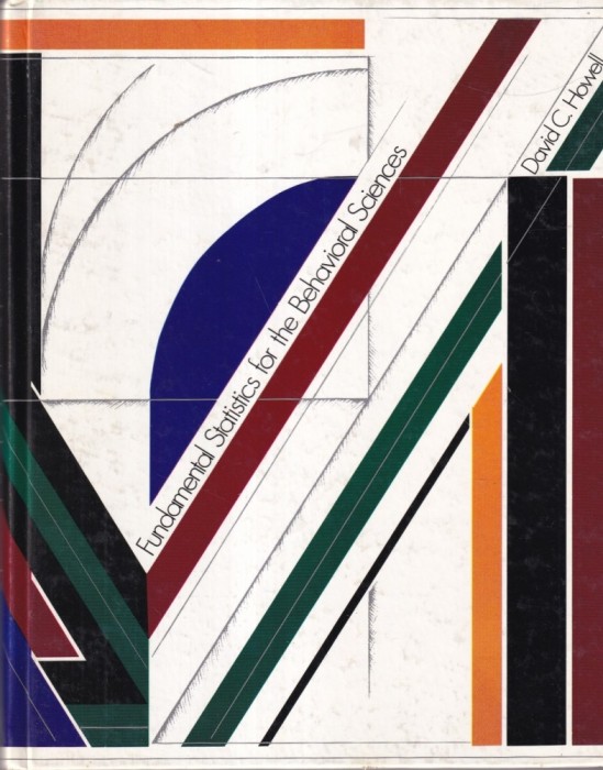David C. Howell - Fundamental Statistics for the Behavioral Sciences