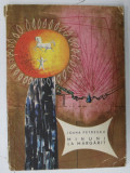 MINUNI LA MARGARIT de IOANA PETRESCU , ilustratii si coperta de SABIN BALASA , 1964
