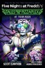 Tales from the Pizzaplex #7: An Afk Book (Five Nights at Freddy&#039;s)