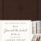 NIV, Journal the Word Bible, Large Print, Imitation Leather, Brown: Reflect, Journal, or Create Art Next to Your Favorite Verses