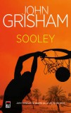 SOOLEY - John Grisham