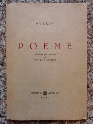 Poeme, Talmacire Din Original De George Lesnea - Puskin ,554000 foto