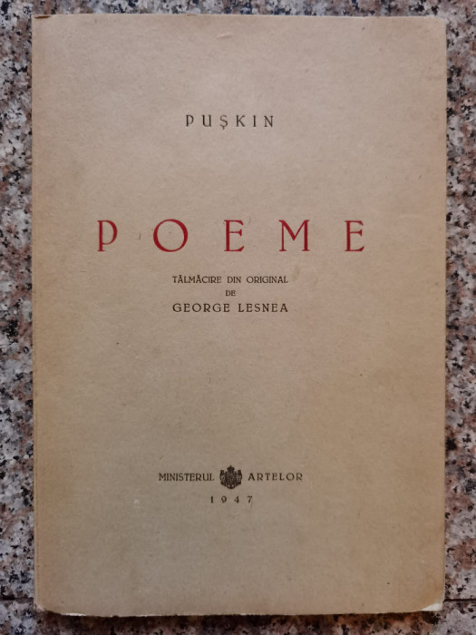 Poeme, Talmacire Din Original De George Lesnea - Puskin ,554000