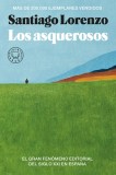 Los Asquerosos / The Repulsive