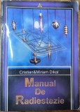 Manual de radiestezie - Christian și Miriam Dikol