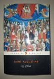 SAINT AUGUSTINE - CITY OF GOD, Penguin Books, 2003, brosata, stare buna