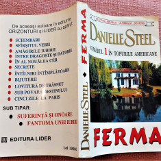 Ferma. Editura Orizonturi, Editura Lider, 1997- Danielle Steel
