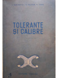 I. Rabinovici - Tolerante si calibre (editia 1954)